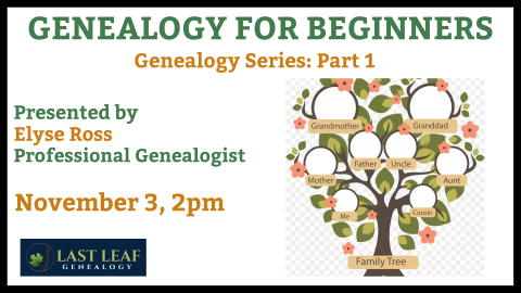 Genealogy Series, Part 1: Genealogy For Beginners | Livingston Public ...